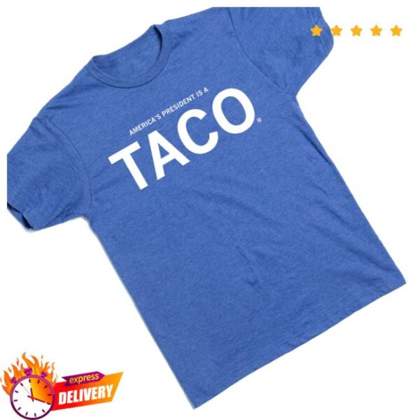 kenny Official Raygun Merch Shop Store Americas President Is A Taco Shirta