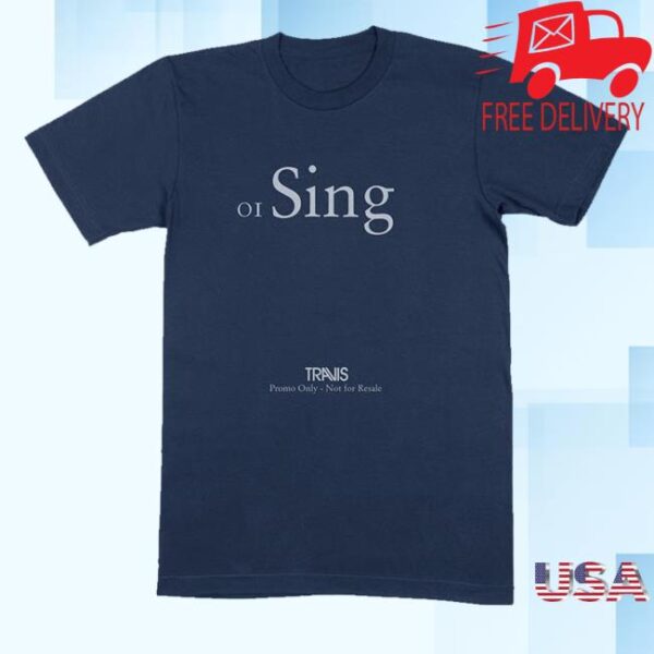 kenny Official Travis Sing Promo Only Not For Resale Shirt