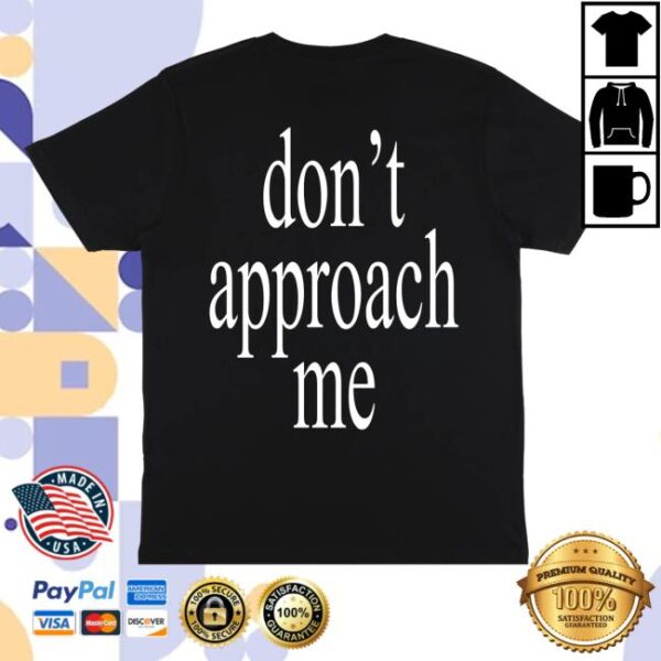 kenny Official Wetleg Merch Shop Store Wet Leg Dont Approach Me Shirts
