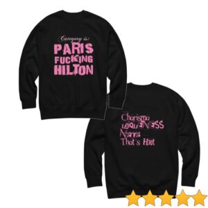 kenny Parishilton Shop Paris Fucking Hilton Unisex Sweatshirtx kenny Parishilton Shop Paris Fucking Hilton Unisex Sweatshirtx
