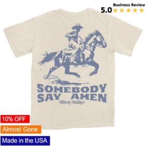 kenny Rhett Walker Store Somebody Say Amen Shirt0 kenny Rhett Walker Store Somebody Say Amen Shirt0