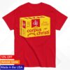 kenny Sew Bonita Merch Corpus Christi Fideo Shirt