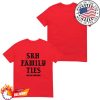kenny Srh Shop Merch Srh Family Ties Tee1