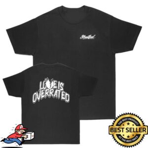 kenny Streetfuel Merch Shop Store Love Is Overrated Shirt