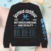 kenny ms James Arthur Merch Store Between Dreams And Reality Tour 2025 Crewneck