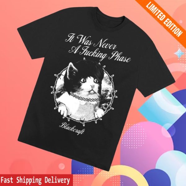 kenny Blackcraft Cult Merch Store Never A Phase Cat Shirts