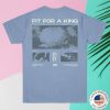 kenny Fit For A King Merch No Tomorrow Shirt