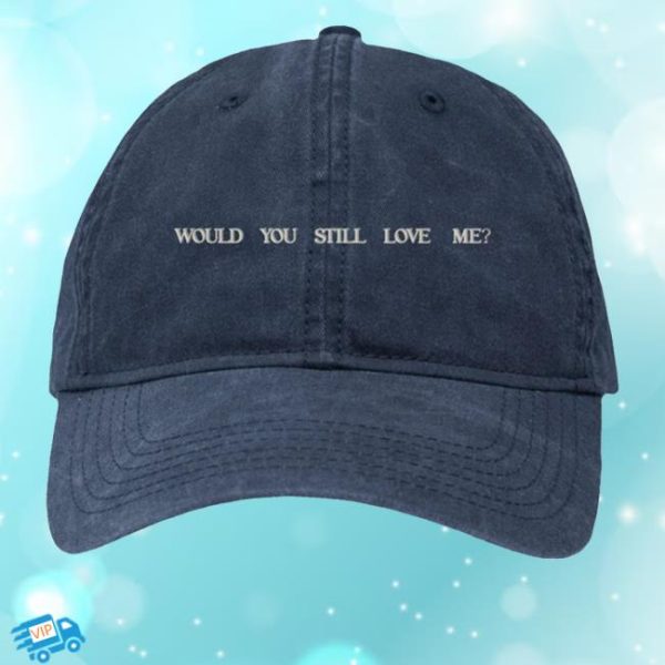 kenny Fletcher Official Shop Wyslmiyrkm Would You Still Lov Love Me Hat