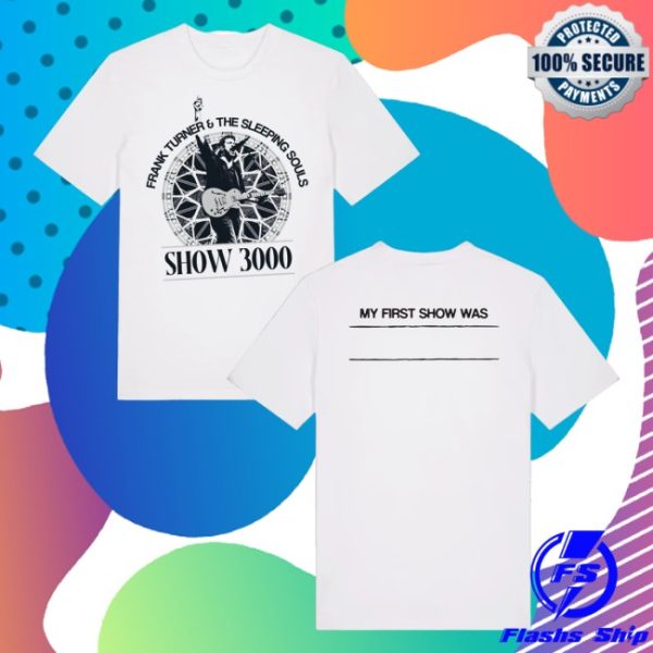 kenny Frank Turner Merch Store Show3000 My First Show Shirtss