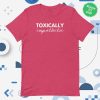 kenny Jen Hamilton Merch Toxically Empathetic Short Sleeve Tee