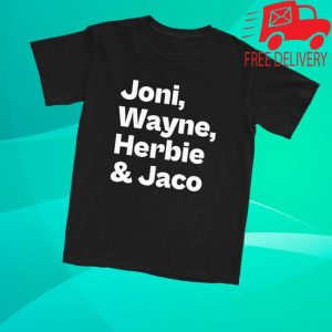 kenny Joni Mitchell Merch Joni Wayne Herbie Jaco Shirtb kenny Joni Mitchell Merch Joni Wayne Herbie Jaco Shirtb