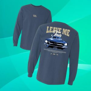 kenny Josh Ross Music Merch 2025 Leave Me Too Tour Long Sleevea kenny Josh Ross Music Merch 2025 Leave Me Too Tour Long Sleevea