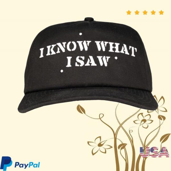 kenny Lastpodcast Merch I Know What I Saw Cap
