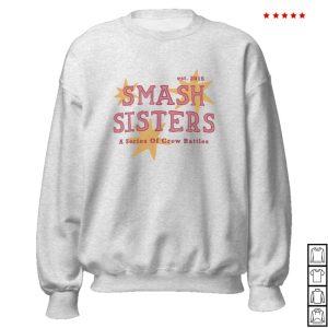 kenny Level1 Merch Smash Sisters Classic Sweatshirt kenny Level1 Merch Smash Sisters Classic Sweatshirt