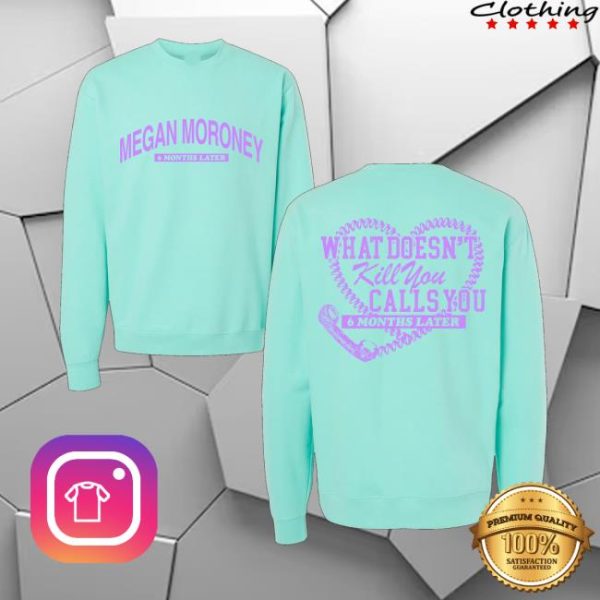 kenny Megan Moroney Merch 6 Months Later Crewneck
