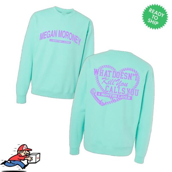 kenny Megan Moroney Merch 6 Months Later Crewneckb