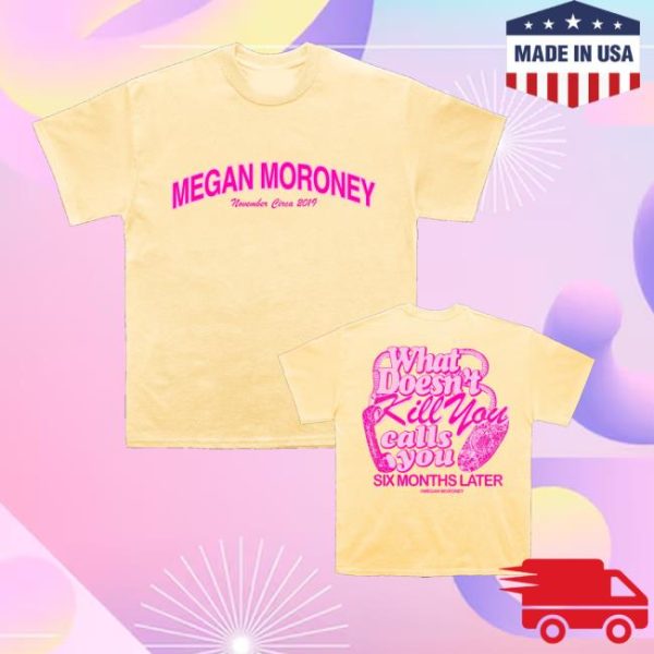 kenny Megan Moroney Merch 6 Months Later Tees