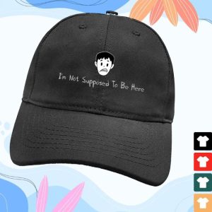 kenny Nevertoodifferent Merch Im Not Supposed To Be Here Hatv kenny Nevertoodifferent Merch Im Not Supposed To Be Here Hatv