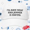 kenny Official Athur George Merch Shop Store What Kris Jenner Is Having Hat