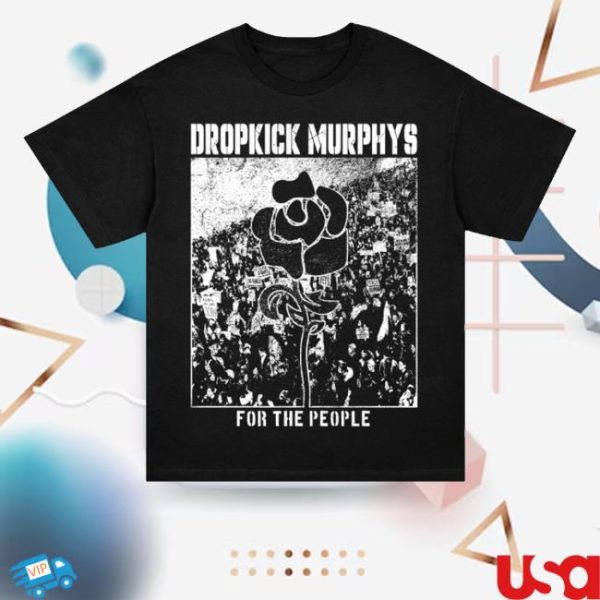 kenny Official Dropkick Murphys Merch Store For The People Shirt