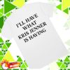 kenny Official What Kris Jenner Is Having Shirts