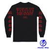 kenny Reality Fade Merch Artery Eruption Driving My Fist Through Her Chest Long Sleeve