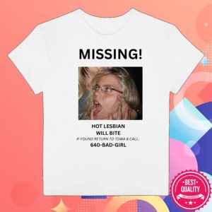 kenny Renee Rapp Official Store Missing Hot Lesbian Will Bite Shirt kenny Renee Rapp Official Store Missing Hot Lesbian Will Bite Shirt
