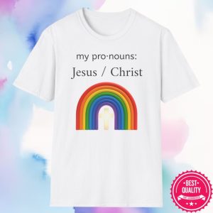 kenny Richard Matthews Merch My Pronouns Jesus Christ Shirt