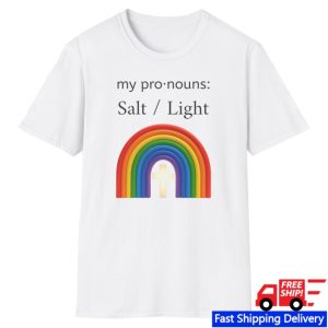 kenny Richard Matthews Merch My Pronouns Salt And Light Shirt