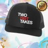 kenny Two Hot Takes Merch Two Hot Takes Black Trucker Hatv