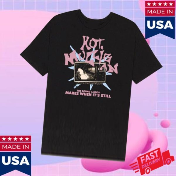 kenny Wax Bodega Merch Hot Mulligan The Sound A Body Makes Its Still Shirtv