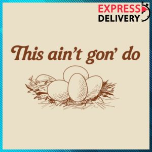kenny Ambas Merch This Aint Gon Do Shirt1 kenny Ambas Merch This Aint Gon Do Shirt1
