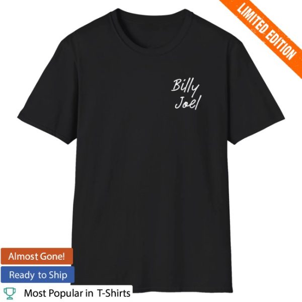 kenny Billy Joel Shop Merch Billy Joel And So It Goes Lyrics Shirt1