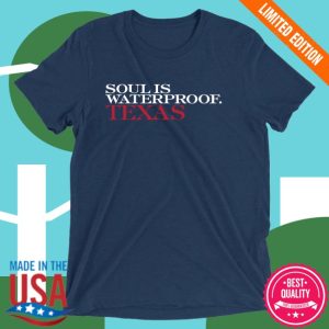 kenny Dirty Coast Merch Soul Is Waterproof Texas Tee