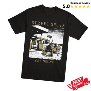 kenny Evilgreed Merch Street Sects Dry Drunk T Shirtb kenny Evilgreed Merch Street Sects Dry Drunk T Shirtb