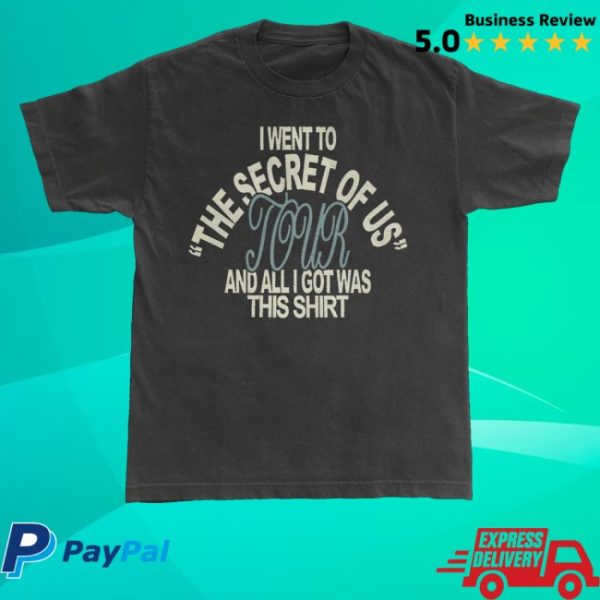 kenny Gracie Abrams Merch Store I Went To The Secret Of Us Tour Shirt