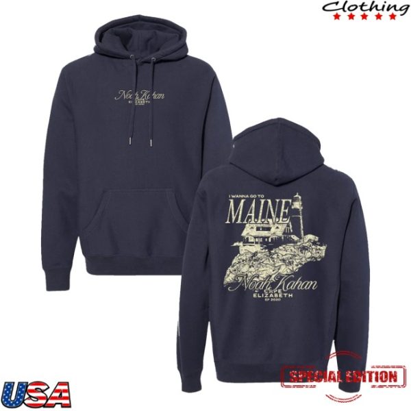 kenny Noah Kahan Merch Store I Wanna Go To Maine Cape Elizabeth Hoodiess