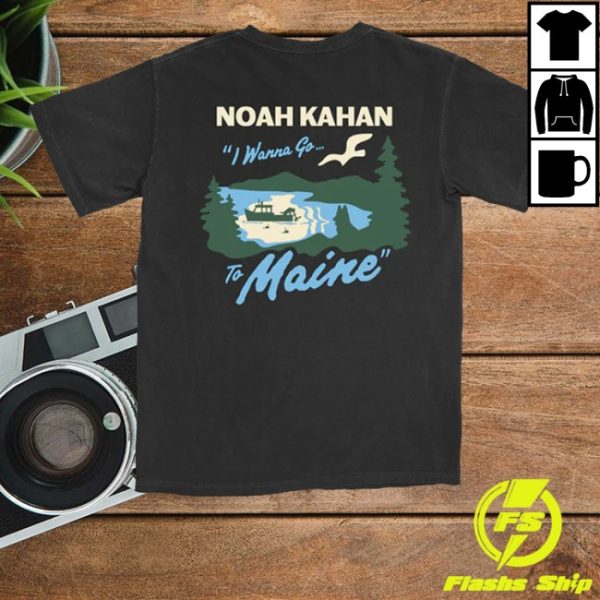 kenny Noah Kahan Merch Store I Wanna Go To Maine Fishing Shirts 1