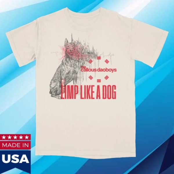 kenny Official The Callous Daoboys Merch Shop Demon Unreal Lim Like A Dog Shirt