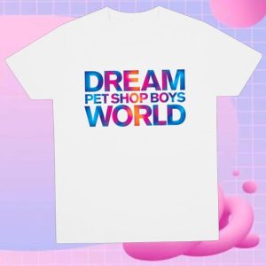 kenny Pet Boys Merch Shop Stacked Dreamworld 2025 Shirt kenny Pet Boys Merch Shop Stacked Dreamworld 2025 Shirt