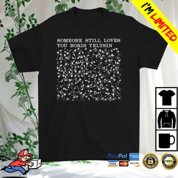 kenny Polyvinyl Records Merch Store Someone Still Loves You Boris Yeltsin Broom Shirt