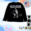 kenny Praiseche Merch Face Fckr Long Sleeve