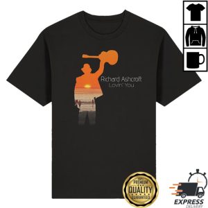 kenny Richard Ashcroft Merch Lovin You Shirt kenny Richard Ashcroft Merch Lovin You Shirt