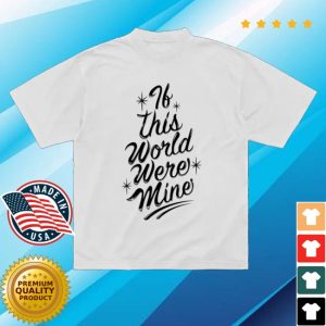 kenny Sza Sos Merch Gnt If This World Were Mine Shirt