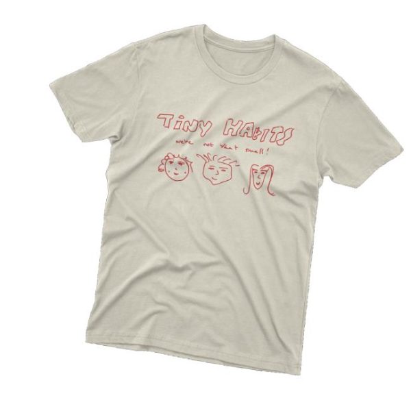 kenny Tiny Habits Official Merch Were Not That Small T Shirtb
