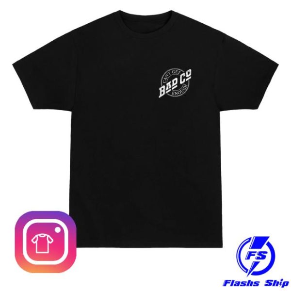 kenny trc Official Bad Company Merch Shop Cant Get Enough Chest Logo Shirt