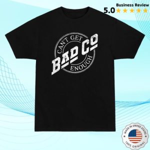kenny trc Official Bad Company Merch Shop Cant Get Enough Shirt kenny trc Official Bad Company Merch Shop Cant Get Enough Shirt