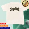 kenny 7947 Merch Shop Store Skip Da 8 Shirt