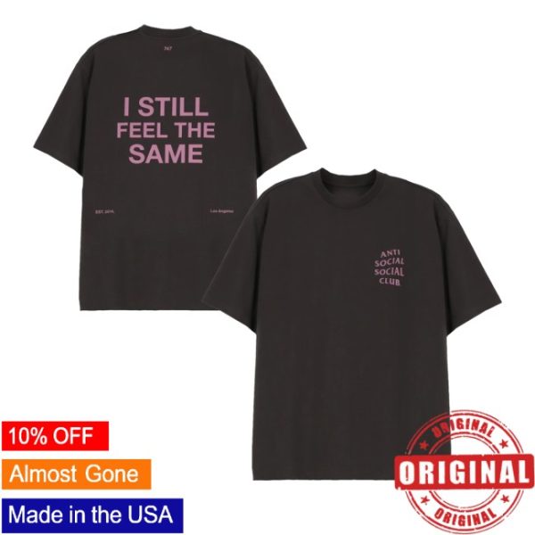 kenny Anti Social Social Club Store Merch Feel The Same Shirtss