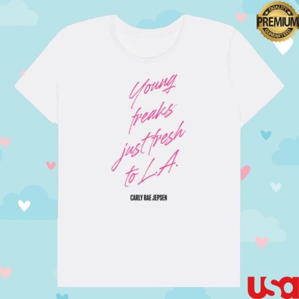 kenny Carly Rae Jepsen Merch Shop Store Young Freaks Just Fresh To LA Shirt